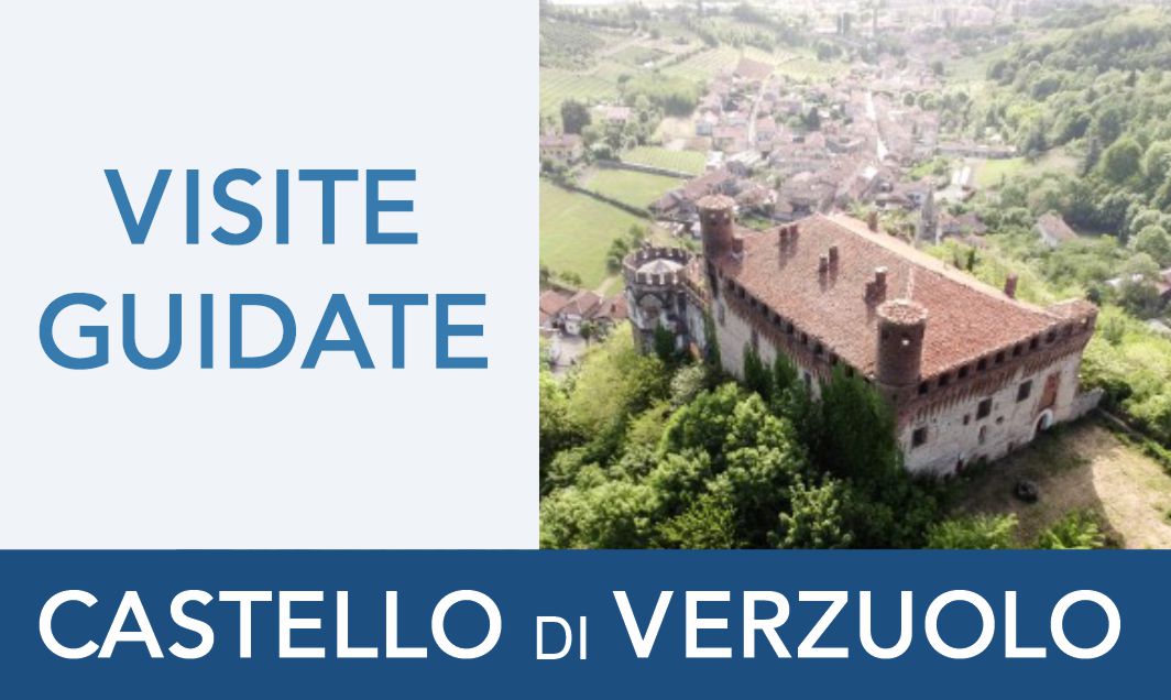 ORE 10.00 - VISITE GUIDATE CASTELLO DI VERZUOLO